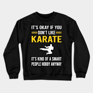 Smart People Hobby Karate Crewneck Sweatshirt